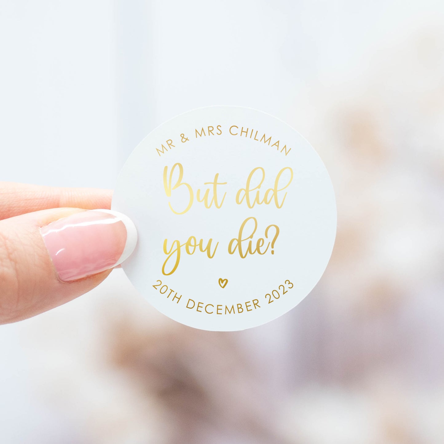 'But Did You Die?' Stickers