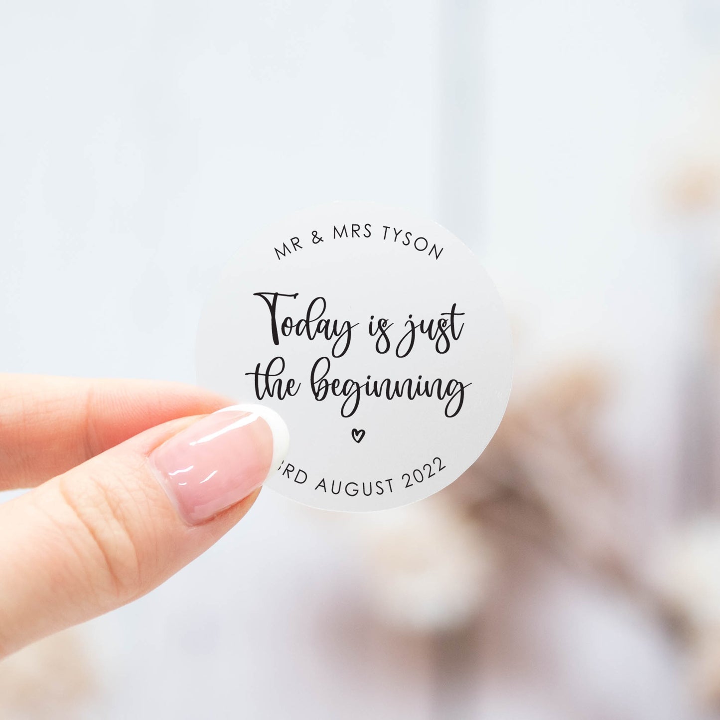 'Today Is Just The Beginning' Stickers