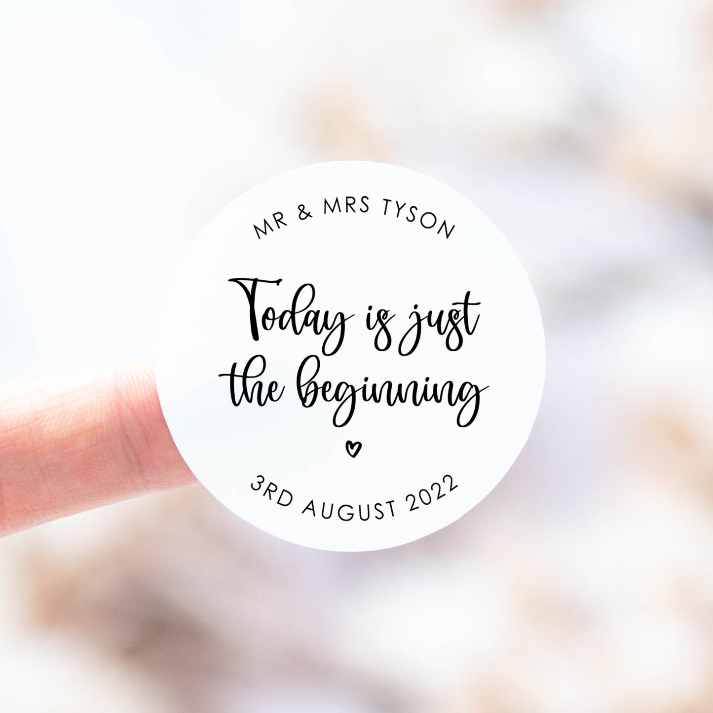 'Today Is Just The Beginning' Stickers